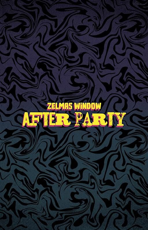 Zelmas Window After Party | The Kickback Bar