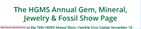 The HGMS Annual Gem, Mineral, Jewelry & Fossil Show 2024 | Humble Civic Center, Texas, USA