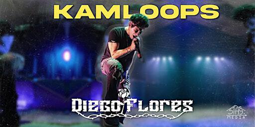 Diego Flores LIVE in KAMLOOPS BC with STAYMEDIA and 6CELL | Bridgeview Theatre