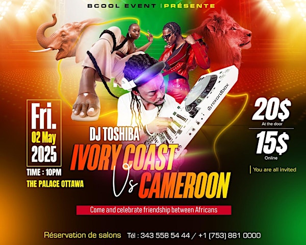 IVORY COAST VS CAMEROON | 400A Dalhousie St