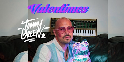 Valentimes with Tommy Green Jr and Friends | The Bus Stop Theatre Co-operative