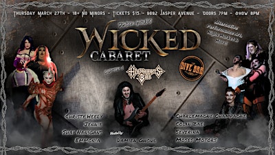 Damien Ghoul's Wicked Cabaret -Chapter V: Headbanger's Ball | 9692 Jasper Ave