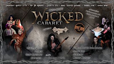 Damien Ghoul's Wicked Cabaret -Chapter V: Headbanger's Ball | 9692 Jasper Ave