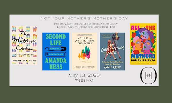 Not Your Mother's Mother's Day: A Conversation and Gathering | Hummingbird Books
