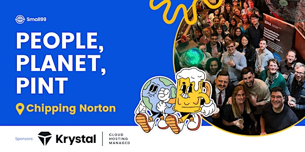 Chipping Norton - Small99's People, Planet, Pint™: Sustainability Meetup | The Blue Boar