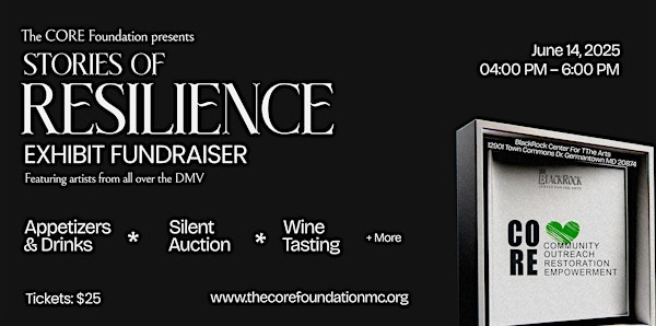 Stories of Resilience: Exhibit Fundraiser | BlackRock Center for the Arts