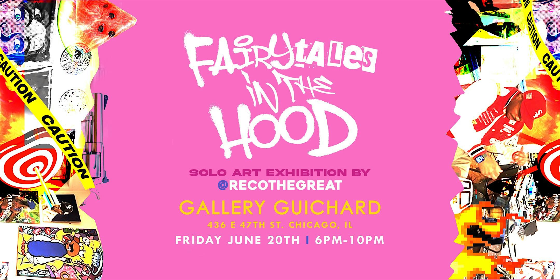 Fairytales In the Hood featuring RECOTHEGREAT! | Gallery Guichard
