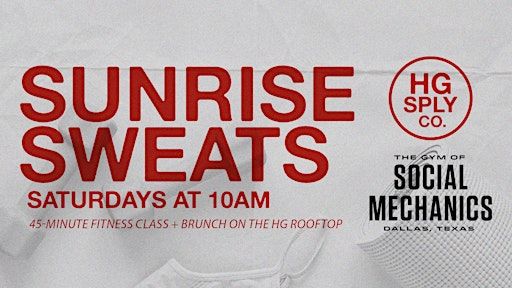 Social Mechanics x HG Sply Co. | Sunrise Sweats Rooftop Class | HG Sply Co.