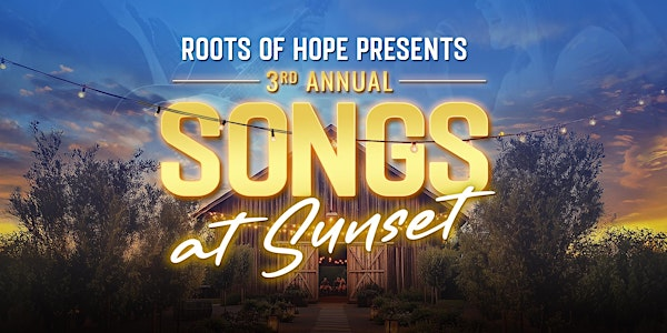 Songs at Sunset Presented by Roots of Hope | 817 Intervale Rd