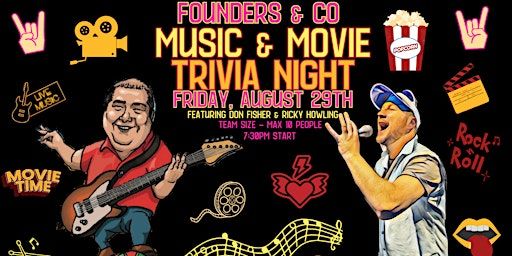 Music & Movie Trivia with Don Fisher & Ricky Howling! | Founders & Co