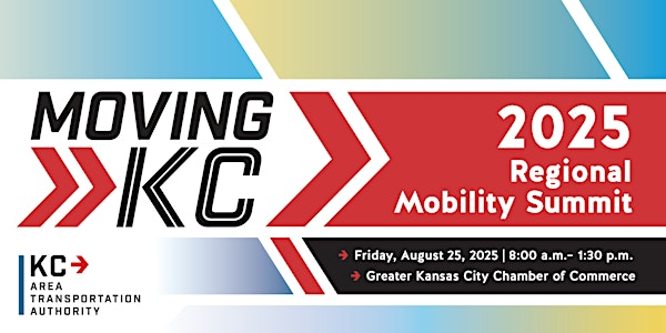 MovingKC: Regional Mobility Summit | Greater Kansas City Chamber of Commerce Board Room at Union Station