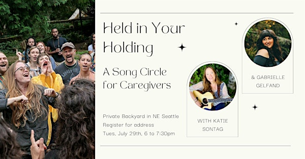 Held in Your Holding: A Song Circle for Caregivers | Lake City