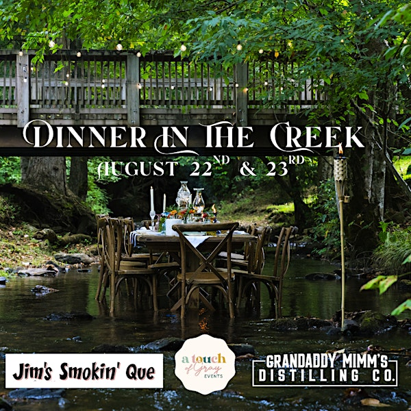 Dinner in the Creek | Reece Farm & Heritage Center