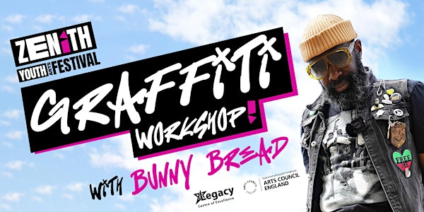 Zenith Presents: Bunny Bread Graffiti Workshop | Legacy Centre Of Excellence