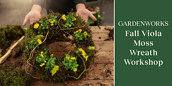 Fall Viola Moss Wreath Workshop at GARDENWORKS Saanich | GARDENWORKS Saanich