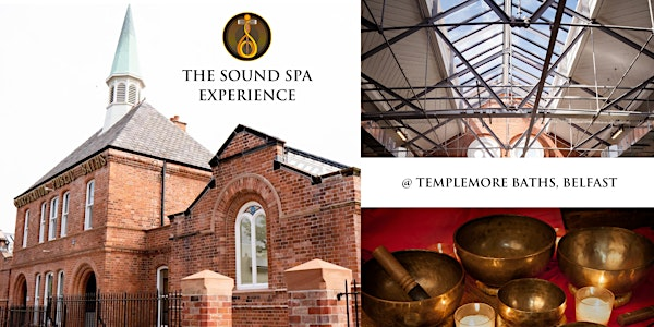 Sound Spa Experience @ Templemore Baths Heritage Space | Templemore Baths