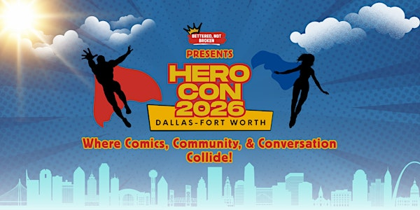 HeroCon 2026: Where Comics, Community, and Conversation Collide! | 5301 Campus Dr
