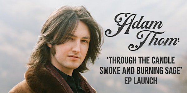 Adam Thom - Live at The Glad Cafe | The Glad Cafe CIC