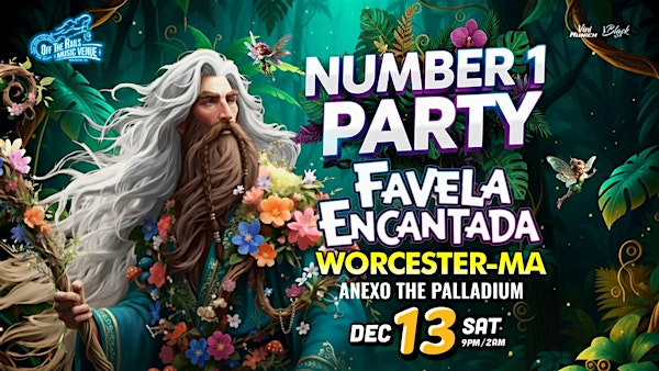 Favela Encantada Worcester ( All Ages ) Dec 13 | Saturday 9PM | Off The Rails