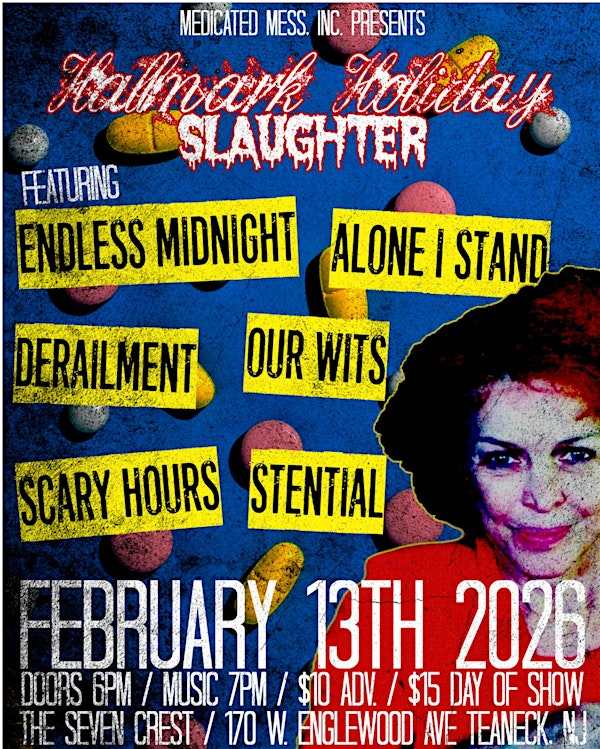 Medicated Mess Inc. Presents, Hallmark Holiday Slaughter | The Seven Crest