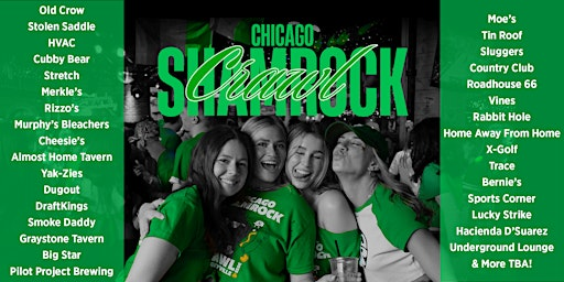 Chicago Shamrock Crawl - Wrigleyville's St. Patrick's Day Bar Crawl 25+Bars | Wrigleyville's Best Bars (Full List Below)