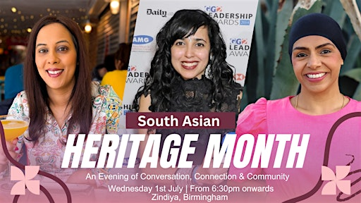 Celebrating South Asian Heritage Month Asian Women MEAN Business & Zindiya | Zindiya Streatery & Bar