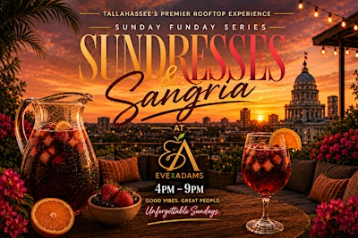 Sundresses & Sangria: Adult Rooftop Experience | Eve on Adams