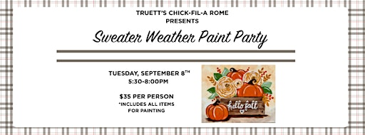 Sweater Weather Paint Party | Truett's Chick-fil-A Rome