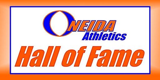 Oneida Athletic Hall of Fame Induction Ceremony (Oneida) | 560 Seneca St