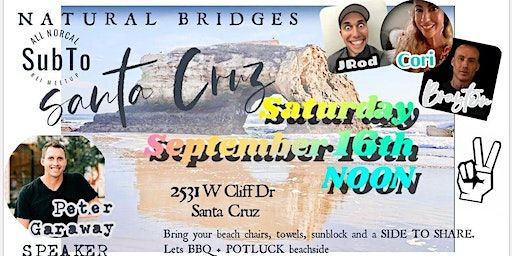 ALL NorCal SubTo Meetup REI for everyone (Santa Cruz) | Natural Bridges State Beach, West Cliff Drive, Santa Cruz, CA, USA