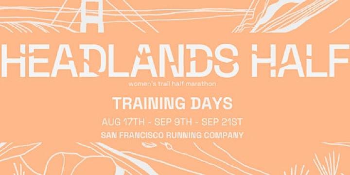 Women's Headlands Half Marathon Training Days @ SFRC | San Francisco Running Company