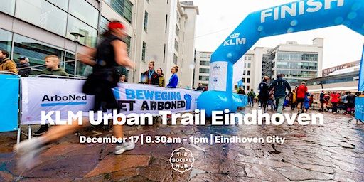 KLM Urban Trail Eindhoven | TSH Community Team | The Student Hotel Eindhoven