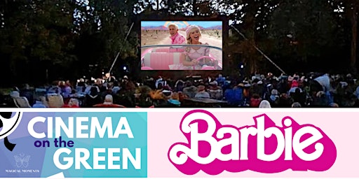 Cinema on the Green | Barbie | Cheadle Green