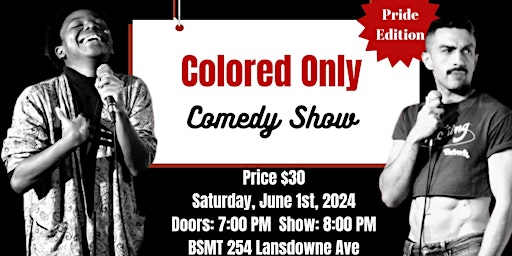 Colored Only Comedy Show | BSMT 254