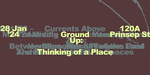 Ground Up: Thinking of a Place | DECK Open Ground