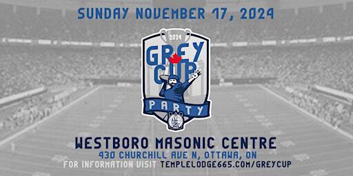 Temple Lodge 2024 Grey Cup Party | Westboro Masonic Hall