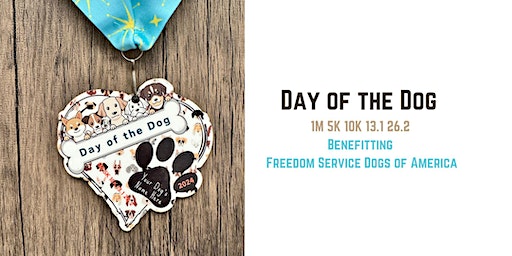 Day of the Dog 1M 5K 10K 13.1 26.2-Save $2 | Bismarck