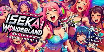 CRYSTAL CAVERNS X DREAMSCAPE: ISEKAI WONDERLAND ANIME RAVE! | CROWN STATION Coffee House & Pub, North Davidson Street, Charlotte, NC, USA