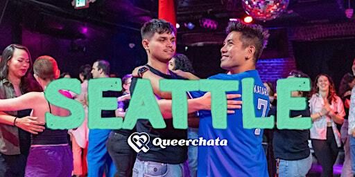 Bachata and Salsa: Class & Social Dancing w/ Queerchata Seattle | Century Ballroom