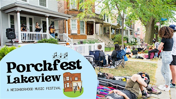 Porchfest Lakeview | West Lakeview