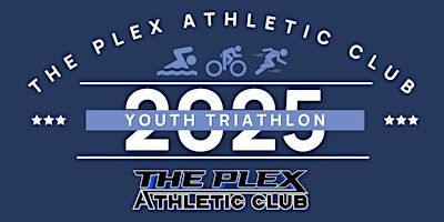 The Plex Athletic Club Youth Triathlon 2025 | The Plex