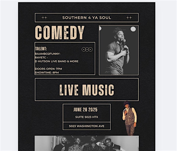 Southern 4 Ya Soul Comedy R&B show | 5023 Washington Ave