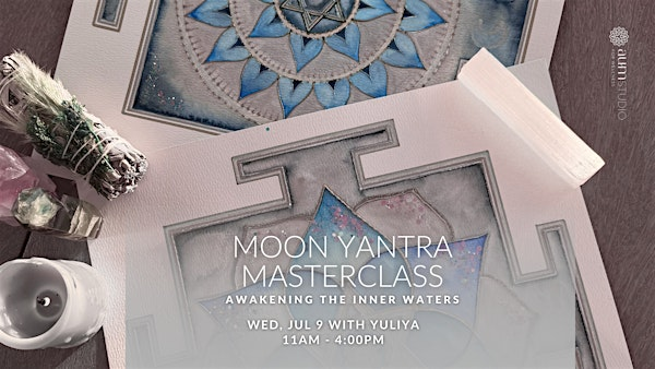 Moon Yantra Masterclass: Awakening the Inner Waters | Aum Studio for Wellness