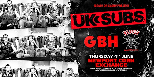 UK Subs / GBH / Rust (Aus) Live at Newport Corn Exchange | The Corn Exchange