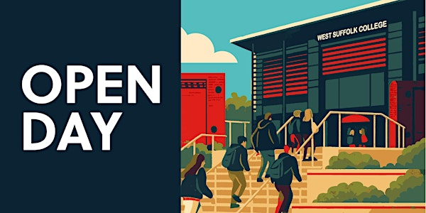 West Suffolk College Open Day - Wednesday 11th February | West Suffolk College