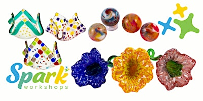 Spark Workshops Friday 4/24/2026 | SiNaCa Studios - School of Glass and Gallery