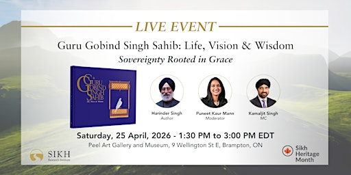 Guru Gobind Singh Sahib: Life, Vision & Wisdom | Peel Art Gallery, Museum and Archives
