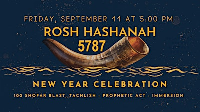 Rosh HaShanah 5787 New Year Celebration | 1301 S Ocean Dr