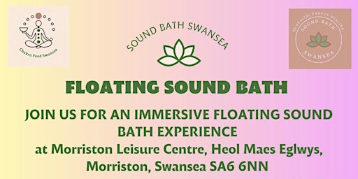 Floating Sound Bath at Morriston Leisure | Morriston Leisure Centre
