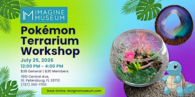 Pokémon Terrarium Workshop: Create Your Own Miniature World | Imagine Museum